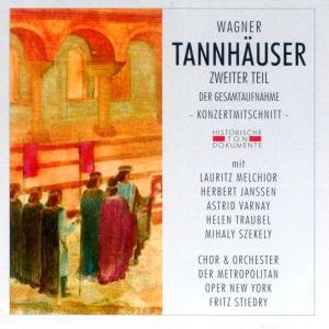 Cover for Chor &amp; Orch.Der Metropoli · Tannhäuser-Zweiter Teil (CD) (2012)