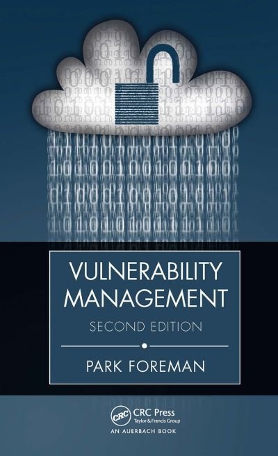 Cover for Foreman, Park (GroupM, New York, USA) · Vulnerability Management (Paperback Book) (2022)