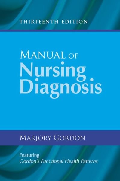 Cover for Marjory Gordon · Manual of Nursing Diagnosis (Paperback Book) [13th edition] (2014)