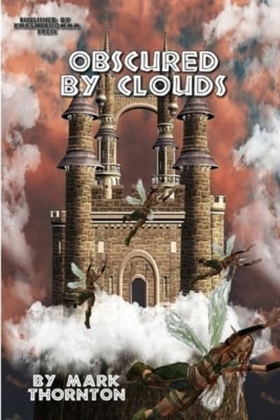 Cover for Mark Thornton · Obscured by Clouds (Book) (2013)