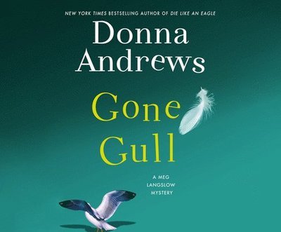 Cover for Director of Therapy Research Donna Andrews · Gone Gull (CD) (2017)
