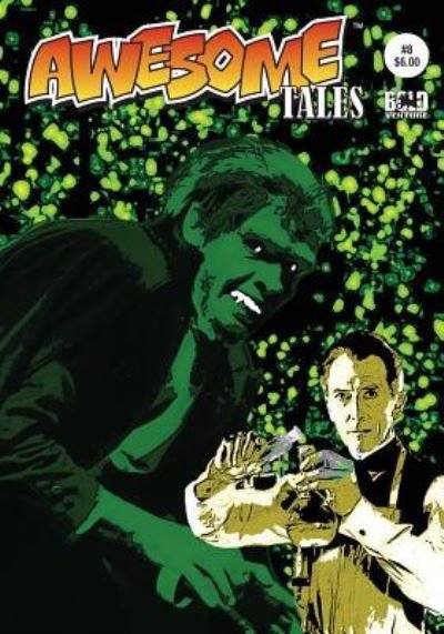 Cover for R Allen Leider · Awesome Tales #8 (Paperback Book) (2018)