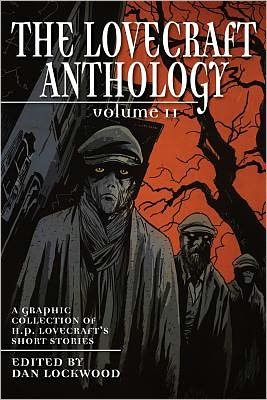 Cover for Lockwood, Dan (Ed) · Lovecraft Anthology Volume II - Lovecraft (Paperback Book) (2012)