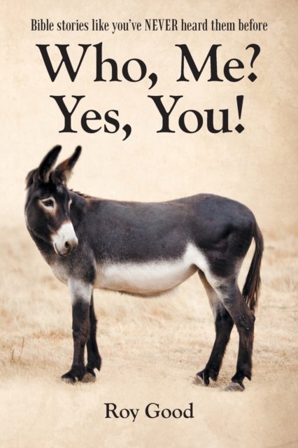 Cover for Roy Good · Who, Me? Yes, You! (Paperback Book) (2019)