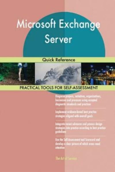 Microsoft Exchange Server - Gerard Blokdyk - 图书 - Createspace Independent Publishing Platf - 9781983802430 - 2018年1月13日