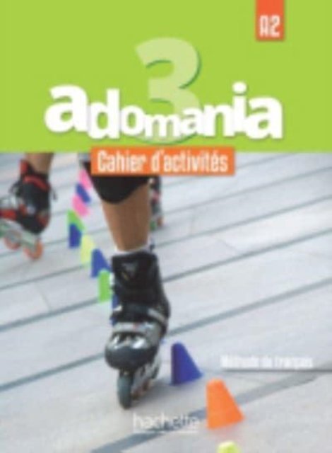 Cover for Adomania 3 - Cahier d'activites (A2) (Paperback Book) (2017)