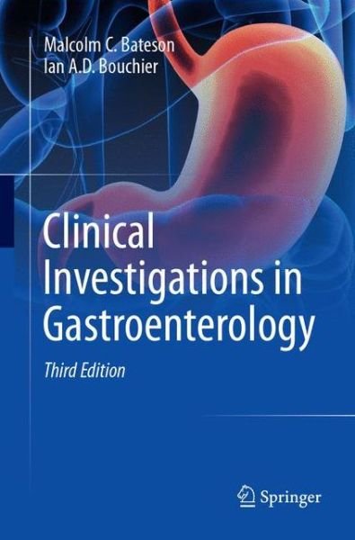 Cover for Malcolm C. Bateson · Clinical Investigations in Gastroenterology (Paperback Book) [Third Edition 2017 edition] (2018)