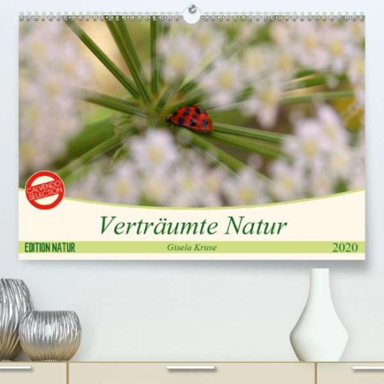 Cover for Kruse · Verträumte Natur (Premium-Kalende (Book)