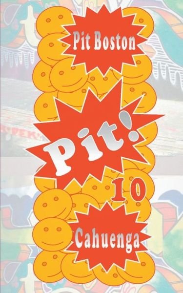Pit! Cahuenga - Boston - 图书 -  - 9783744856430 - 2017年7月4日