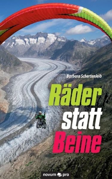 Cover for Schertenleib · Räder statt Beine (Book) (2017)