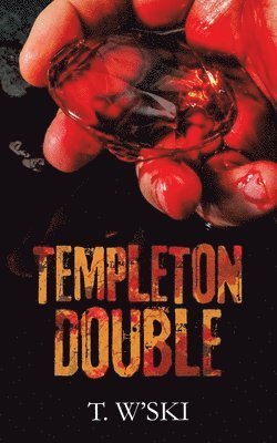 Cover for T. W'ski · Templeton Double (Book) (2024)