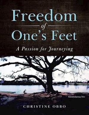 Cover for Christine Obbo · Freedom of One's Feet (Book) (2022)