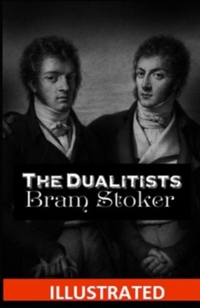 Cover for Bram Stoker · The Dualitists Illustrated (Paperback Book) (2020)