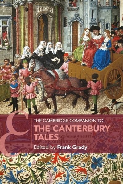 Cover for Frank Grady · The Cambridge Companion to The Canterbury Tales - Cambridge Companions to Literature (Paperback Book) (2020)