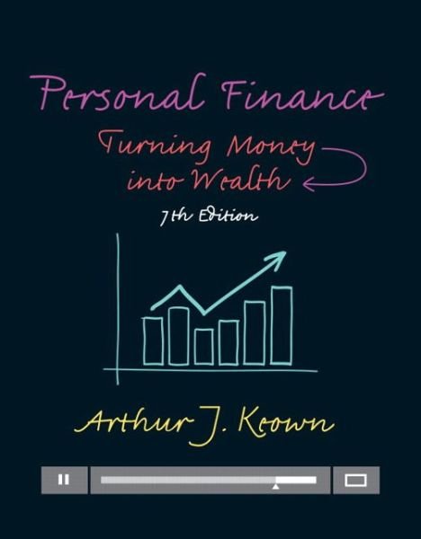Cover for Arthur Keown · Personal Finance: Turning Money into Wealth (Hardcover Book) (2015)