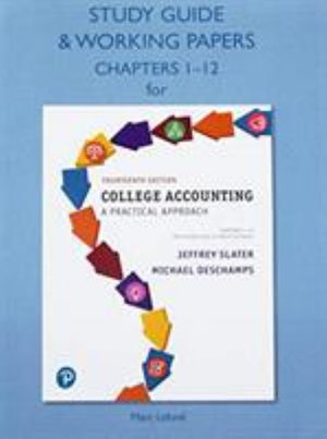 Cover for Jeffrey Slater · Study Guide &amp; Working Papers for College Accounting: A Practical Approach, Chapters 1-12 (Paperback Book) (2018)