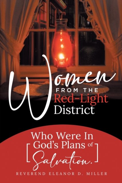 Cover for Eleanor D. Miller · Women from the Red-Light District (Paperback Book) (2022)