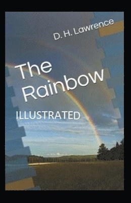 Cover for D H Lawrence · The Rainbow Illustrated (Paperback Book) (2020)