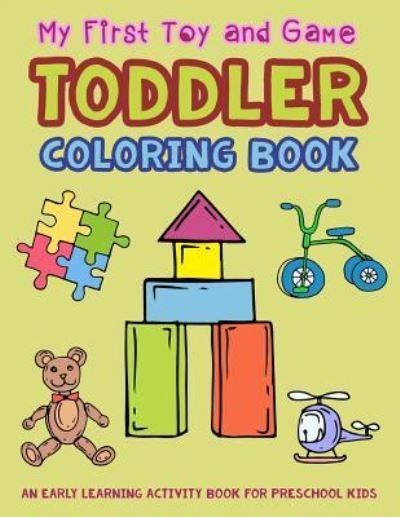 Cover for V Art · My First Toy and Game Coloring Book (Paperback Book) (2018)