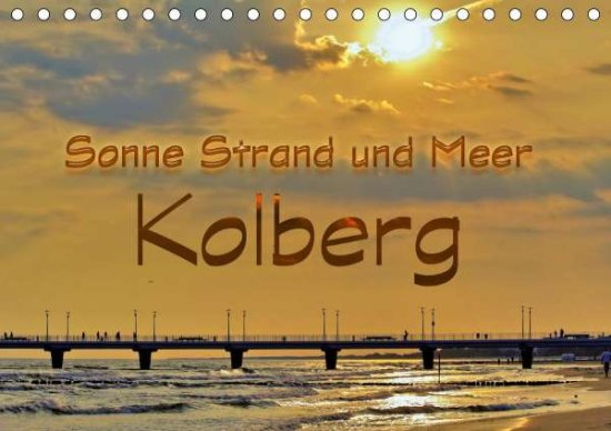 Cover for Michalzik · Sonne Strand und Meer in Kolb (Book)