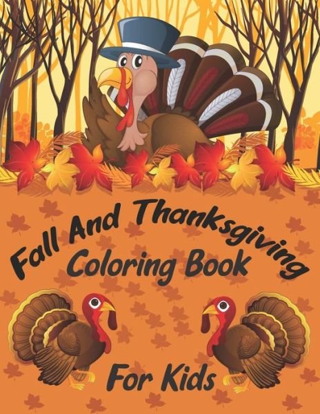 Cover for Creative Study Press · Fall And Thanksgiving Coloring Book For Kids (Paperback Book) (2020)