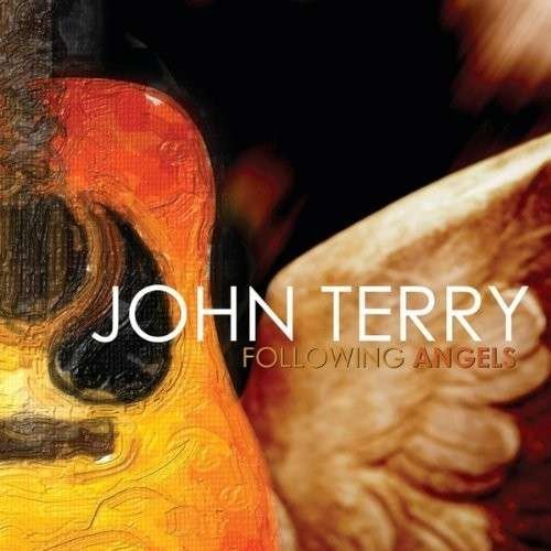 Cover for John Terry · Following Angels (CD) (2013)