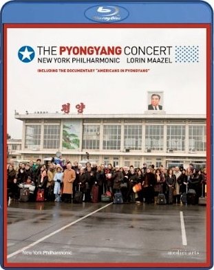 Cover for Maazel Lorin / New York Philharmonic · The Pyongyang Concert (Blu-ray) (2017)