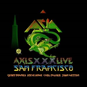 Cover for Asia · Axis XXX Live In San Francisco MMXI (CD) [Deluxe edition] (2015)