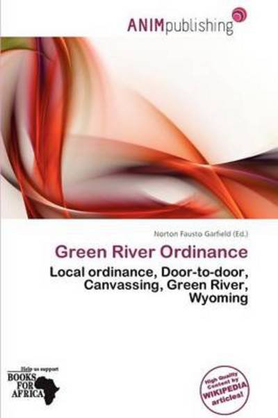 Cover for Norton Fausto Garfield · Green River Ordinance (Book) (2011)