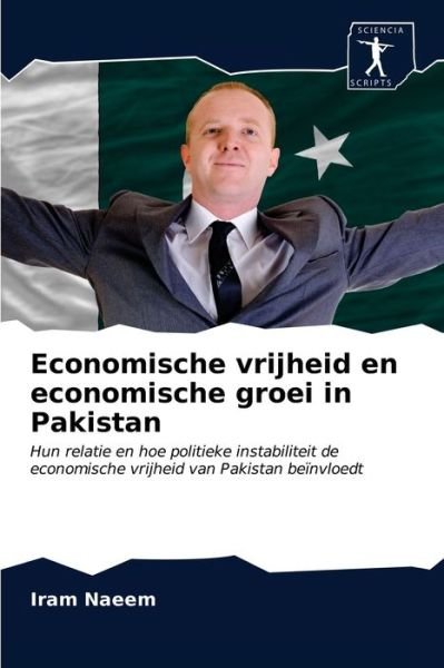 Cover for Iram Naeem · Economische vrijheid en economische groei in Pakistan (Paperback Book) (2020)