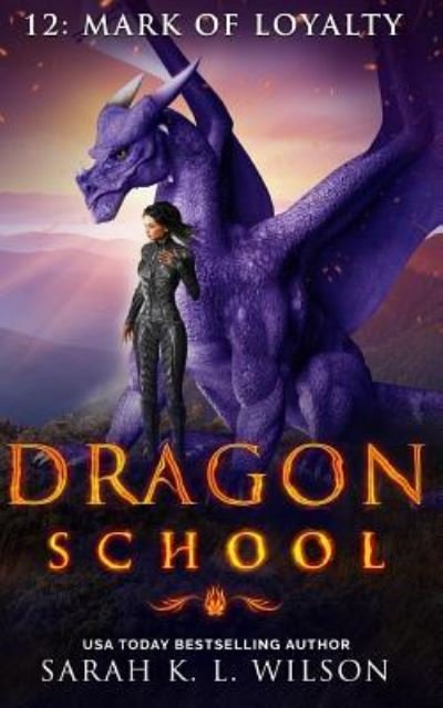 Cover for Sarah K L Wilson · Dragon School (Paperback Book) (2018)