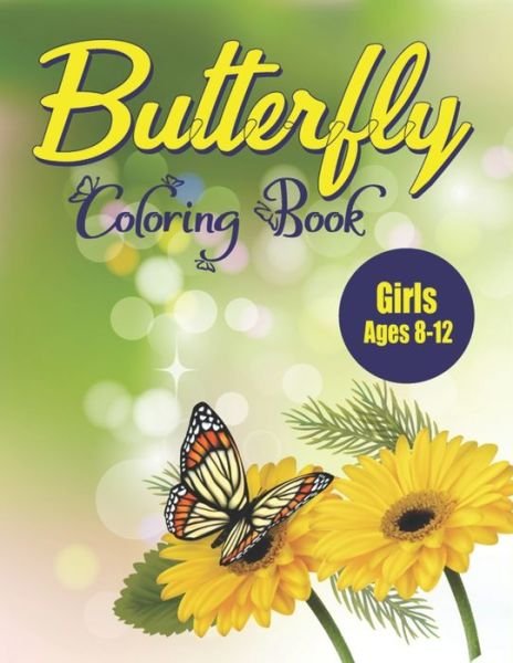 Cover for Farabeen Publications · Butterfly Coloring Book Girls Ages 8-12 (Paperback Book) (2020)
