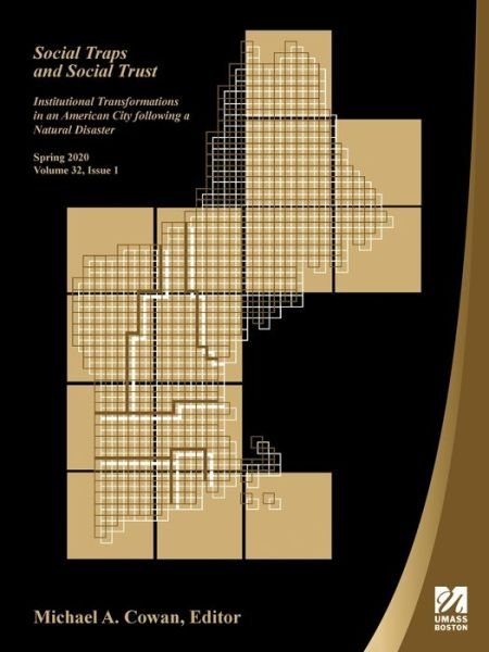 Cover for Michael A. Cowan · Social Traps and Social Trust : Institutional Transformations in an American City Following a Natural Disaster (Paperback Book) (2021)