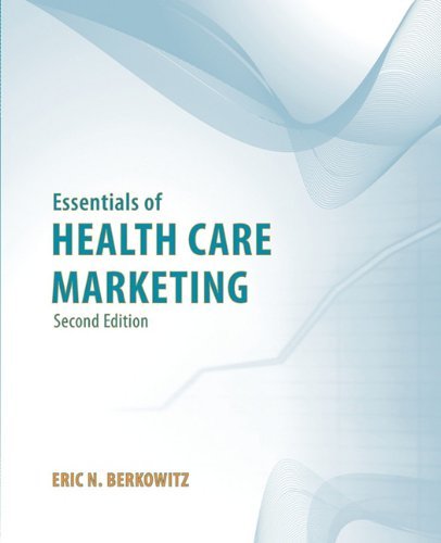 Cover for Berkowitz · Essentials of Health Care Marketing (Paperback Book) (2006)