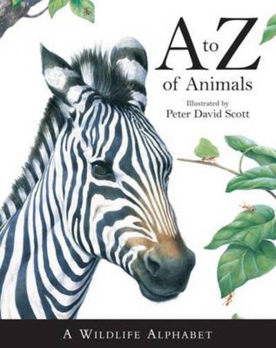 Cover for Peter Scott · A - Z of Animals (Hardcover Book) (2009)