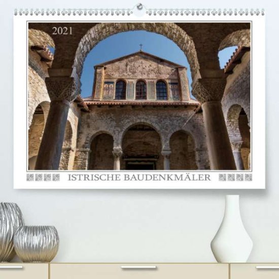 Cover for Braun · Istrische Baudenkmäler (Premium, (Book)