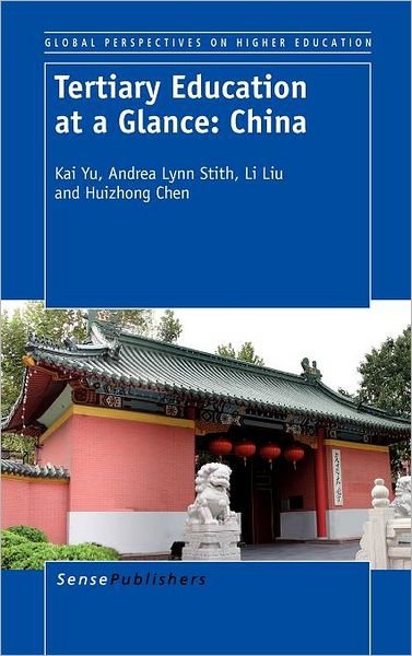 Cover for Li Liu · Tertiary Education at a Glance: China (Hardcover Book) (2012)