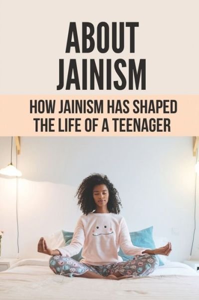 Cover for Sharolyn Gonzaga · About Jainism (Paperback Book) (2021)