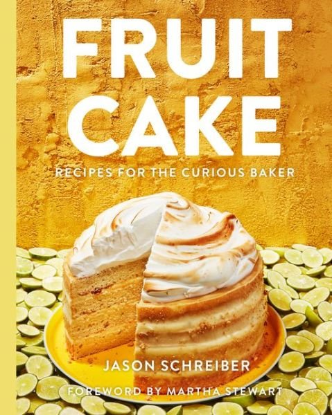 Fruit Cake - Jason Schreiber - 图书 - HarperCollins Publishers Inc - 9780062977458 - 2020年12月10日