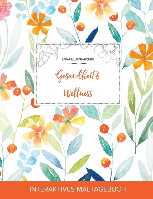 Cover for Courtney Wegner · Maltagebuch für Erwachsene (Paperback Book) (2016)