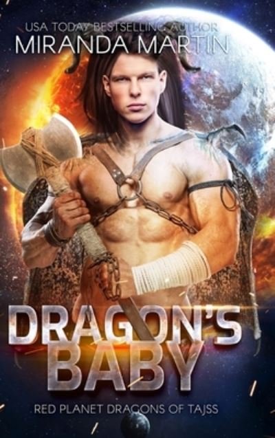 Cover for Miranda Martin · Dragon's Baby (Hardcover Book) [New &amp; Lengthened 2021 edition] (2021)