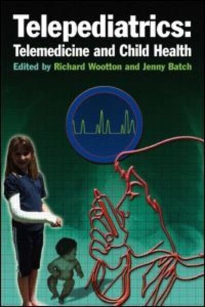 Cover for Amanda Oakley · Telepediatrics: Telemedicine and Child Health (Paperback Book) (2004)