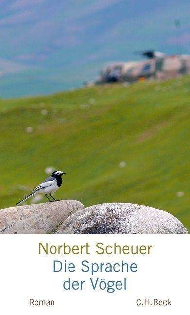 Die Sprache der Vögel - Scheuer - 图书 -  - 9783406677458 - 