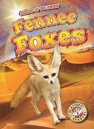 Fennec Foxes - Patrick Perish - 图书 - Bellwether Media - 9798886877458 - 2019