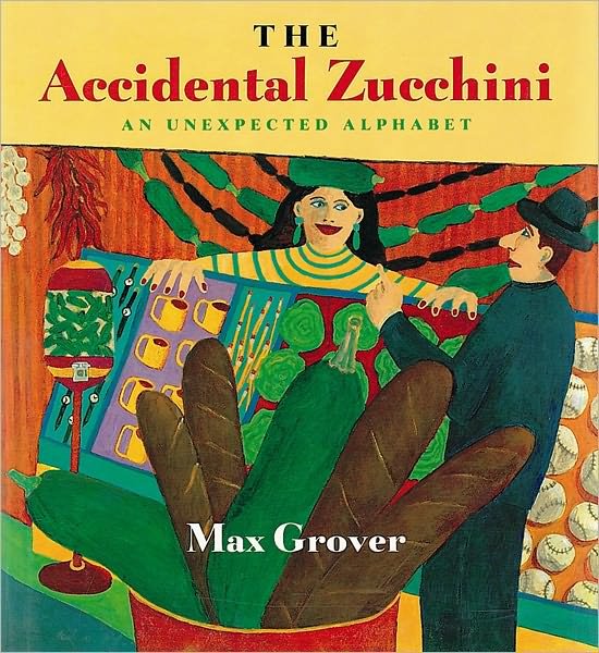 Cover for Max Grover · Accidental Zucchini (Paperback Book) [Reprint edition] (1997)
