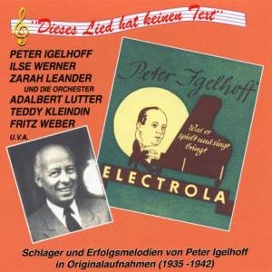 Cover for Peter Igelhoff · Schlager Und Erfolgsmelodien Von Peter Igelhoff 1935-1942 (CD) (2001)
