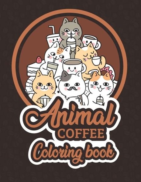 Cover for Famz Publication · Animal Coffee Coloring Book (Paperback Book) (2020)