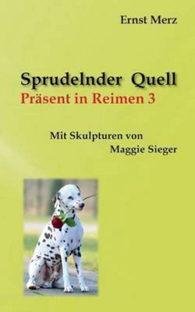 Cover for Merz · Sprudelnder Quell (Book) (2016)