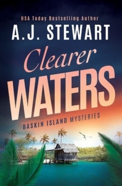 Cover for A.J. Stewart · Clearer Waters (Paperback Book) (2022)