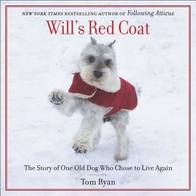 Will's Red Coat - Tom Ryan - 音乐 - HARPERAUDIO - 9781470856465 - 2017年4月25日